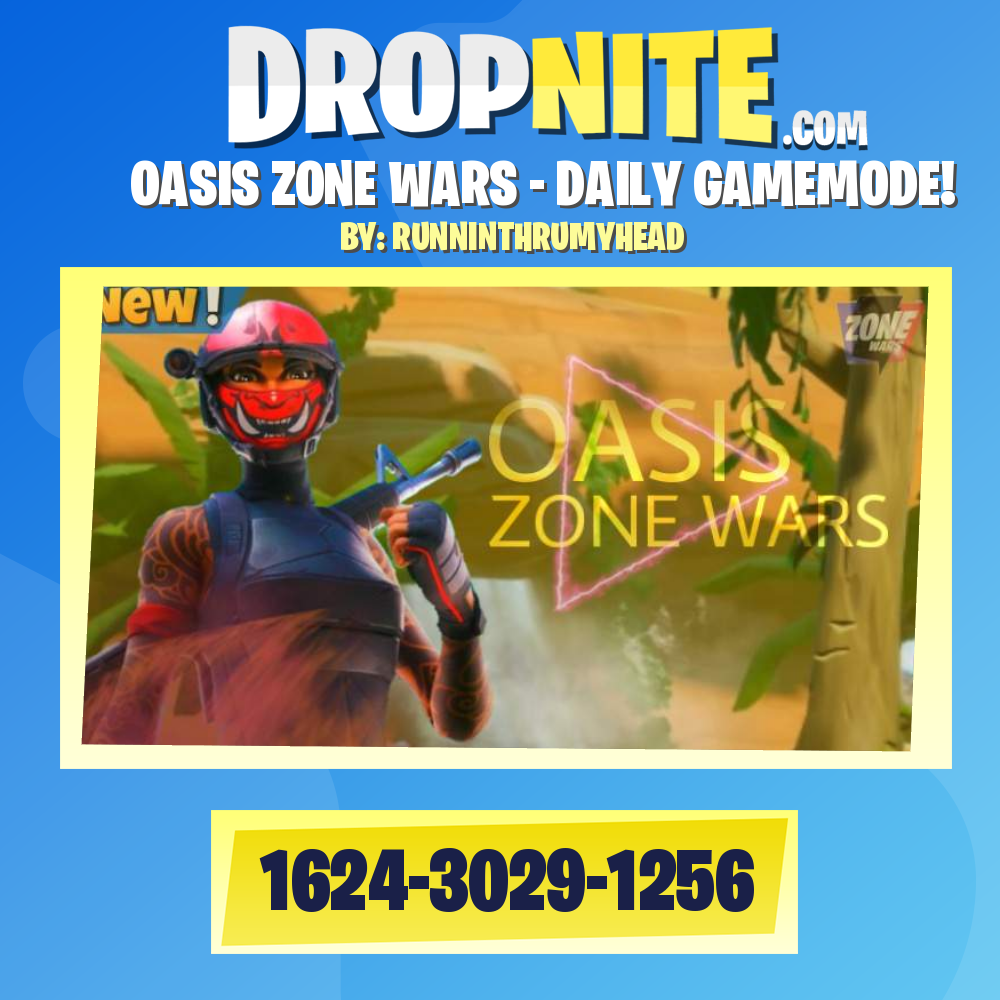 OASIS ZONE WARS - DAILY GAMEMODE!