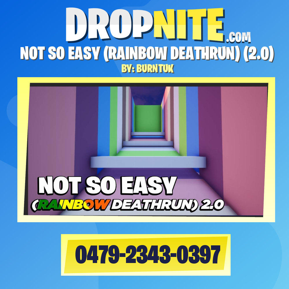NOT SO EASY (RAINBOW DEATHRUN) (2.0)