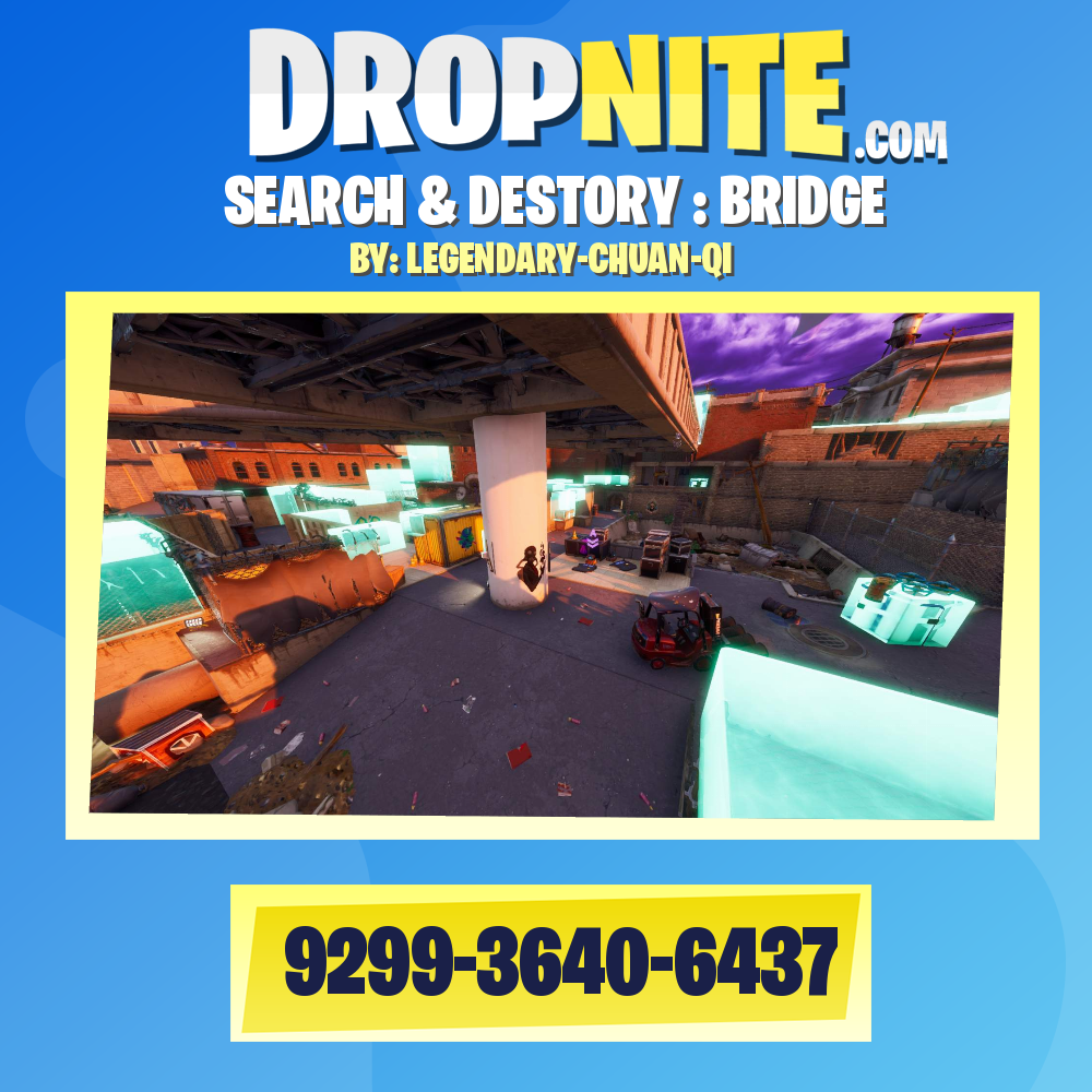 SEARCH & DESTORY : BRIDGE