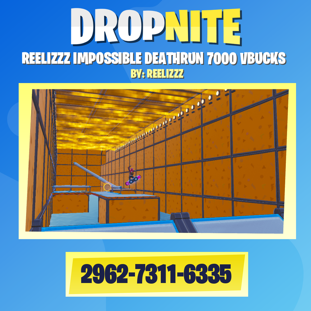 REELIZZZ IMPOSSIBLE DEATHRUN 7000 VBUCKS