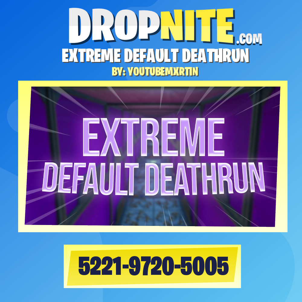 THE DEFAULT DEATHRUN OF 2020 - Fortnite Creative Map Code - Dropnite